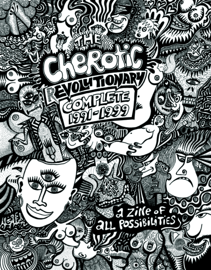 Front cover of The Cherotic (r)Evolutionary Complete 1991-1999